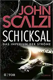 John Scalzi | Schicsal