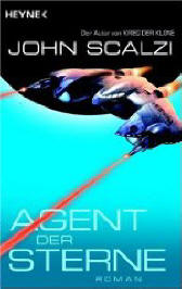 John Scalzi | Agent der Sterne