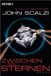 John Scalzi | Zwischen den Sternen